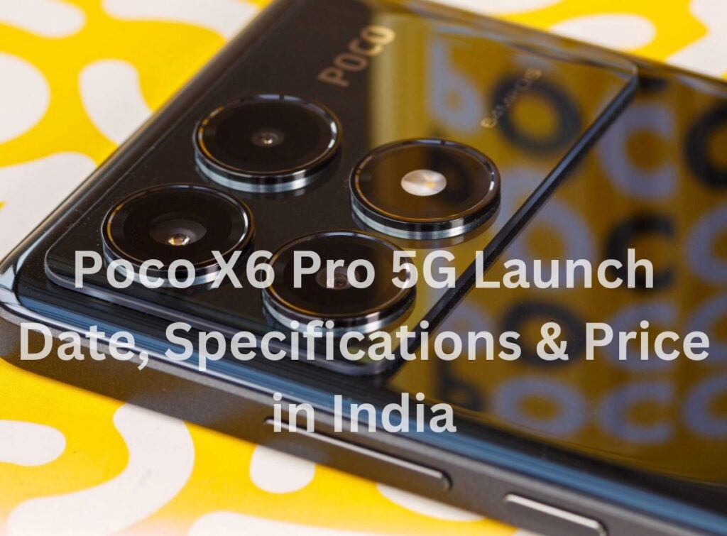 Poco X6 Pro 5G Specifications